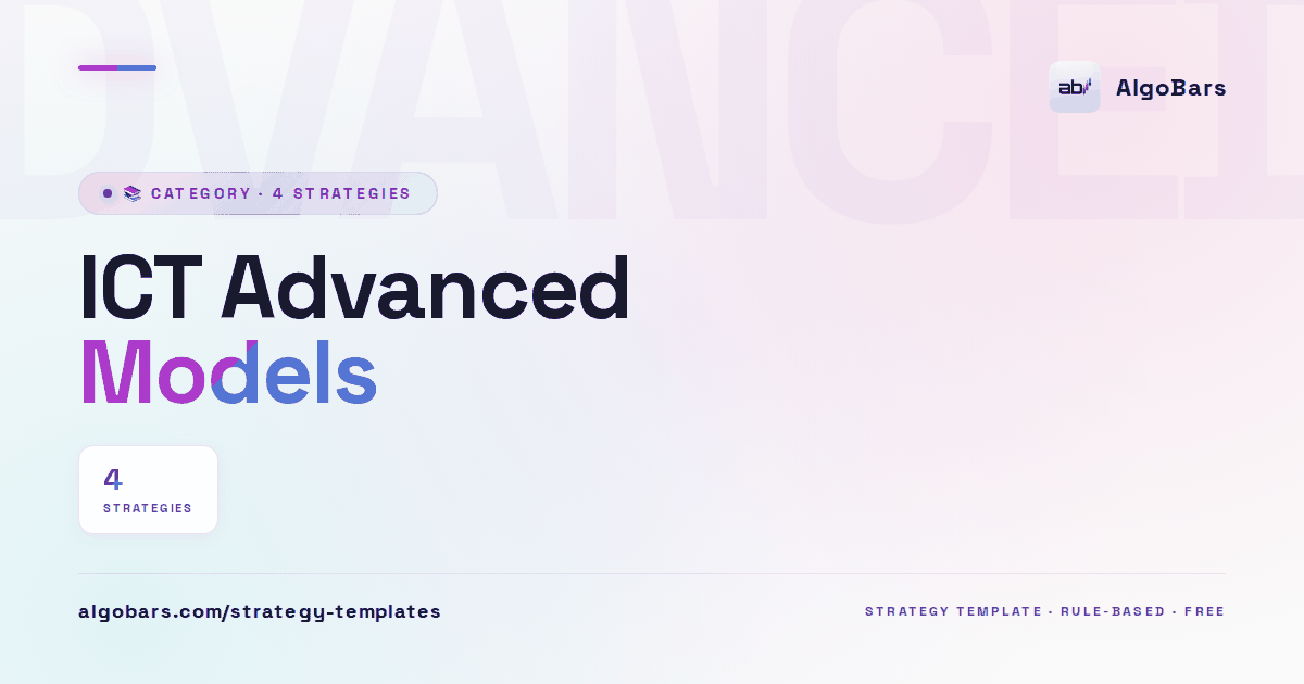 Ict Forever Model.pdf ICT Advanced Models | 4 Trading Strategies Ā· AlgoBars